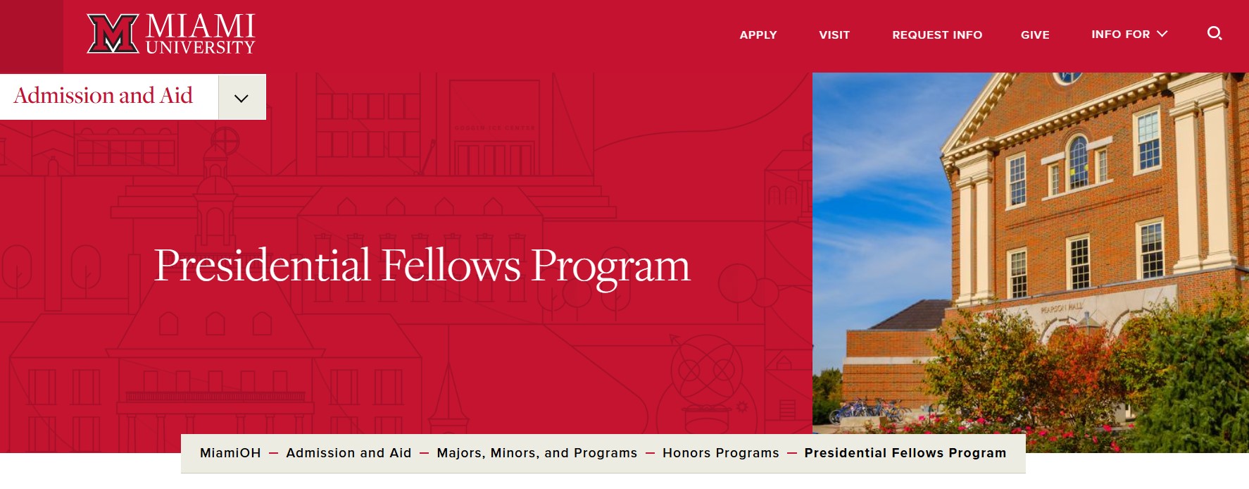 Miami University Presidential Scholarship 2025